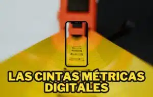 Las Cintas Métricas Digitales